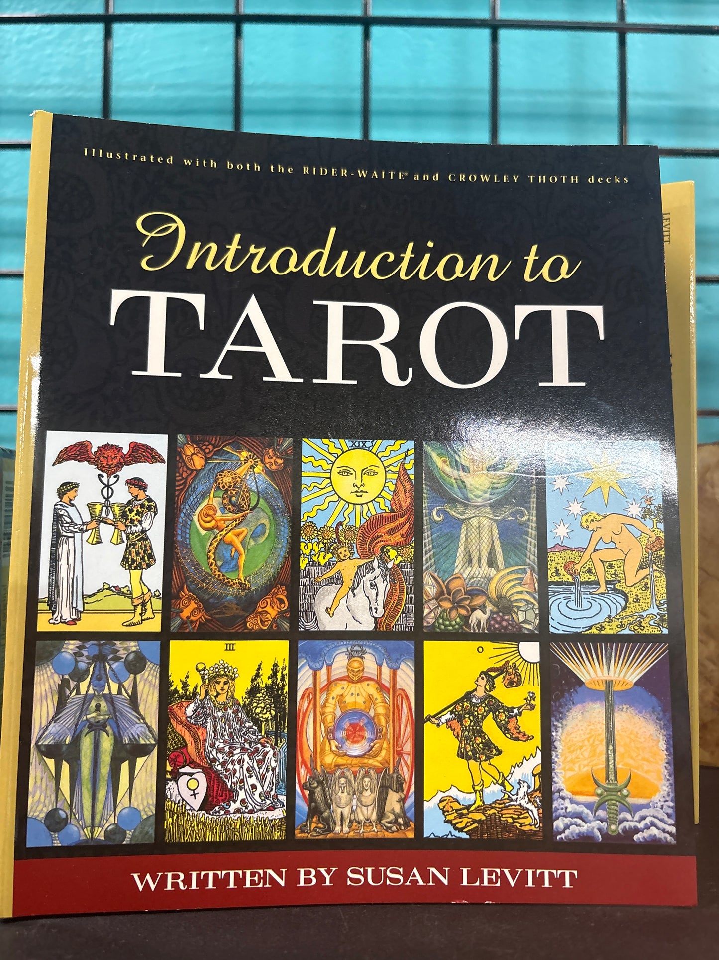 Introduction to Tarot by Susan Levitt
