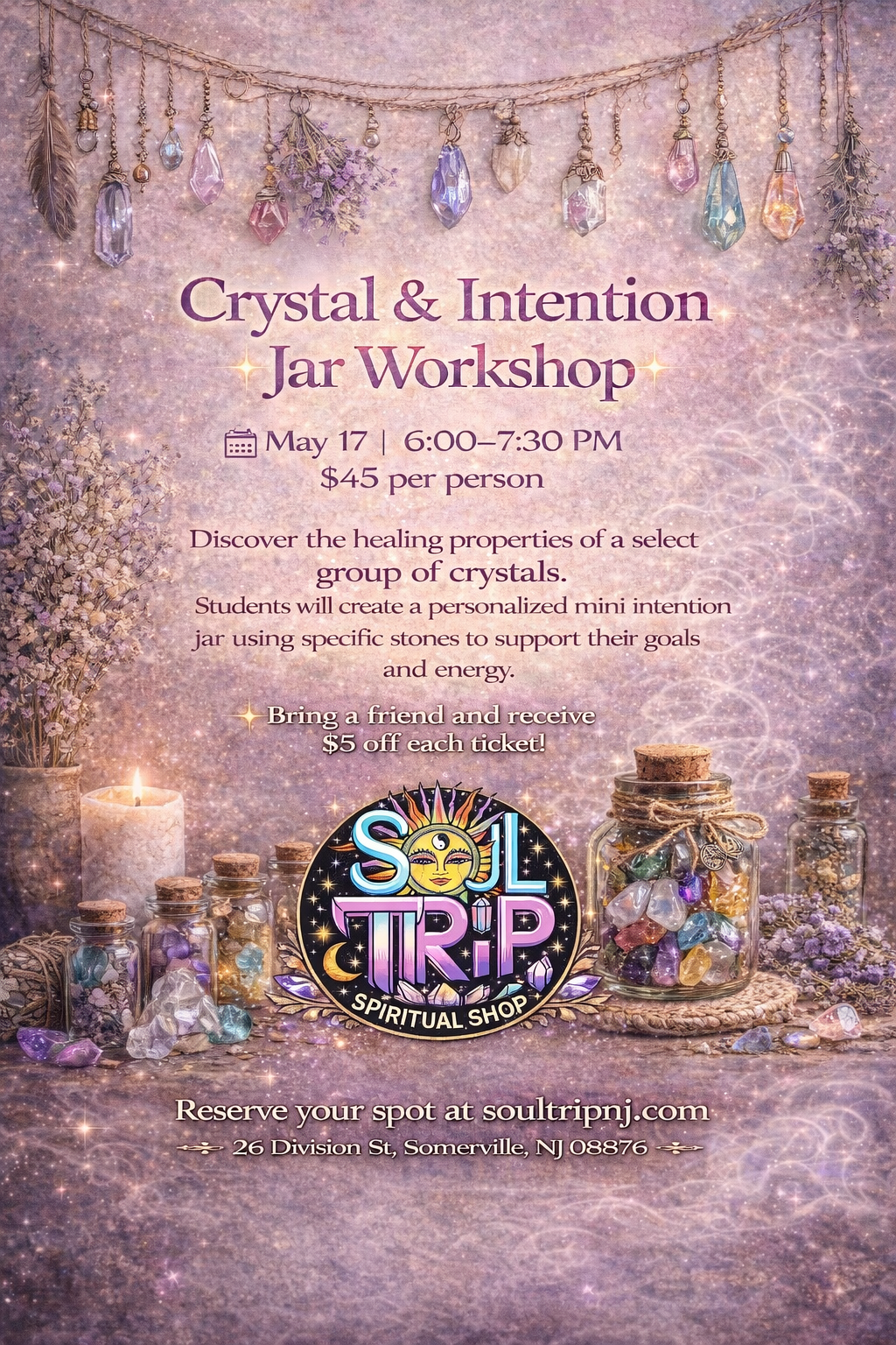 Crystal & Intention Jar Workshop 5/17