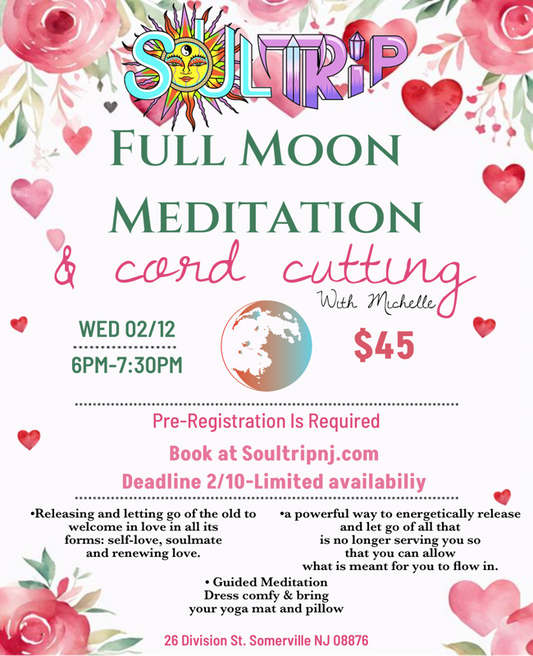 Full Moon Meditation & Cord Cutting Workshop 2/12