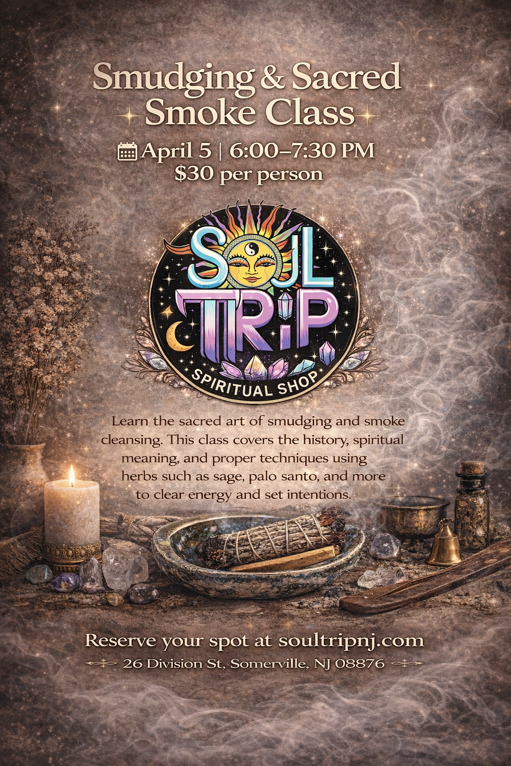 Smudging & Sacred Smoke Class 4/5